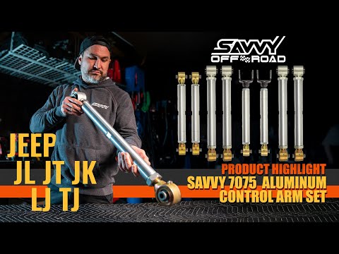 Jeep Wrangler JL - LJ/TJ Suspension 7075 Aluminum Control Arms Savvy Offroad