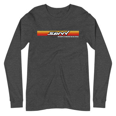 SAVVY BORN FROM RACING UNISEX LONG SLEEVE TEE