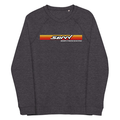 SAVVY BORN FROM RACING UNISEX SWEATSHIRT